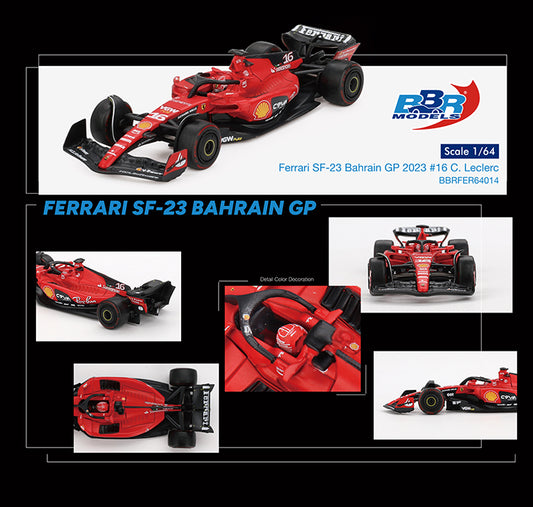 (Preorder) BBR Ferrari SF23 #16 C. Leclerc 2023 Bahrain GP